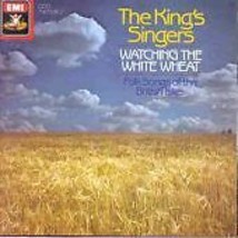 The Kings Singers : Watching the White Wheat - Folksongs of CD Pre-Owned - £11.95 GBP