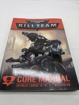 Warhammer 40K Killteam Core Manual Skirmish Combat In The 41st Millenniu... - $24.94