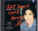 They Don&#39;t Care About Us [Audio CD] - $39.99