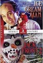 Ice Cream Man / Jack Frost 2 Revenge of the Mutant Killer Snowman  - £15.69 GBP