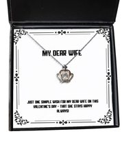 Funny Wife Gifts, Just one Simple Wish for My Dear Wife on This Valentine&#39;s-!, F - £39.77 GBP