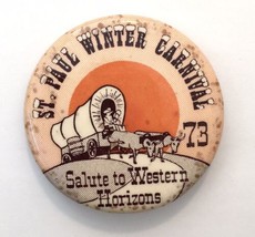 Vtg Button Pin Saint Paul Winter Carnival 1973 Western Horizons 2.25&quot; Mi... - £9.43 GBP