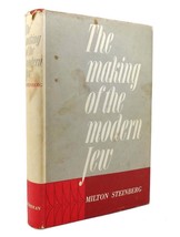 Milton Steinberg The Making Of The Modern Jew Revised Edition - £36.80 GBP