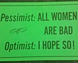 1970s Postcard Vagabond Creations Humor Novelty - Pessimist: All Women a... - £4.94 GBP