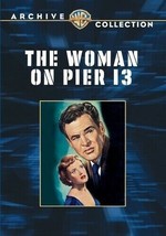 The Woman On Pier 13 DVD 1949 Laraine Day, John Agar, Robert Ryan, Thomas Gomez - £53.00 GBP