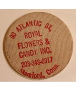 Vintage Royal Flowers &amp; Candy Inc Wooden Nickel Stamford Connecticut - $3.95