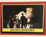Vintage Star Wars Return of the Jedi trading card #64 His Soul Redeemed - £1.95 GBP
