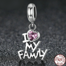 Creative 925 Sterling Silver 'I Love My Family' Zircon Heart Dangle Fit Charm - £21.34 GBP