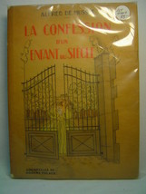 Alfred De Musset La Confession D&#39;un Enfant Du Siecle First thus1928! George Sand - £46.58 GBP
