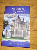 Secrets Of The Blueberry Hill Nowhere to be found By Emily Thomas - £3.99 GBP