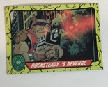 Teenage Mutant Ninja Turtles Trading Card #69 Rocksteady’s Revenge - $1.97