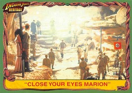 2008 Topps Indiana Jones Heritage #25 &quot;Close Your Eyes Marion&quot;  - £0.75 GBP