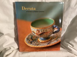 Deruta : A Tradition Of Italian Ceramics By David Hamilton Hardcover - £22.94 GBP