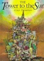 The Tower to the Sun Thompson, Colin - £65.45 GBP