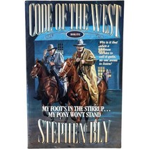 Code of the West My Foot&#39;s in the Stirrup Stephen Bly Western Signed Boo... - £10.96 GBP