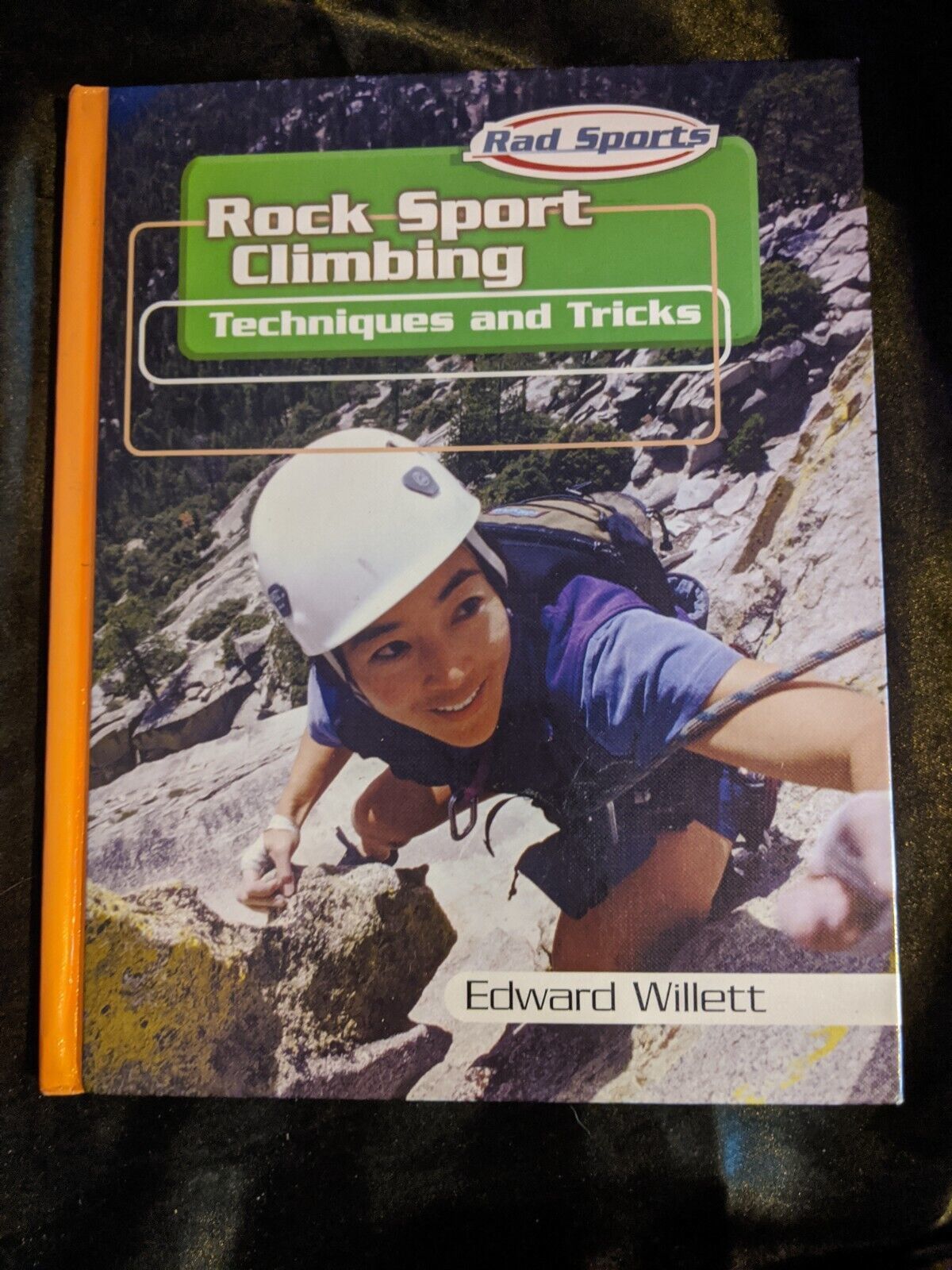 Rock Sport Climbing: Techniques and Tricks by Edward Willett - $5.93