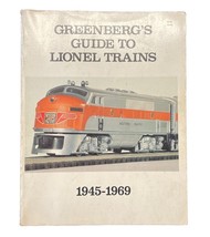Greenberg&#39;s Guide To Lionel Trains 1945-1969 By Bruce Greenberg - $16.99
