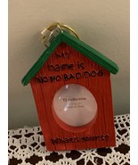 TJ Collections Dog House Photo Holder Ornament No My Name Is Bad Dog Nau... - £9.47 GBP