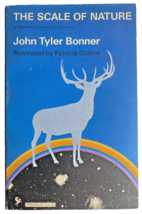 1970 The Scale of Nature by John Tyler Bonner  Illustrated by Patricia Collins - £4.59 GBP