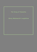 The Song of Hiawatha [Hardcover] - £20.40 GBP