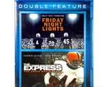 Friday Night Lights / The Express (2-Disc Blu-ray Set) Like New ! Double... - $5.88