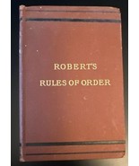 Robert&#39;s Rules of Order 1904 Hardcover General Henry M Robert Antique Book - £14.19 GBP