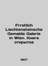 Fgrstlich Liechtensteinsche Gemalde Galerie in Wien. Book postcard. - £313.86 GBP