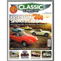 Classic &amp; Sports Car Magazine March 2008 mbox3095/c  Essential &#39;70s  Sports Cars - £3.83 GBP