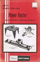 How to Do More with Your Power Router (#2948) [Staple Bound] Sears Craftsman - £4.37 GBP