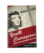 Youth Courageous by Thomas F. Chilcote Vintage 1947 Methodist Church Eva... - £14.88 GBP