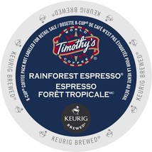 Timothy&#39;s Rainforest Espresso Extra Bold Coffee 24 to 144 K cups Pick Any Size  - £18.87 GBP+