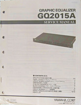 Yamaha Q2015A Graphic Equalizer Rack EQ Original Service Manual Schemati... - $19.79