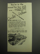 1957 Caribe Hilton Hotel Ad - You&#39;re in the mood for fun - £14.54 GBP