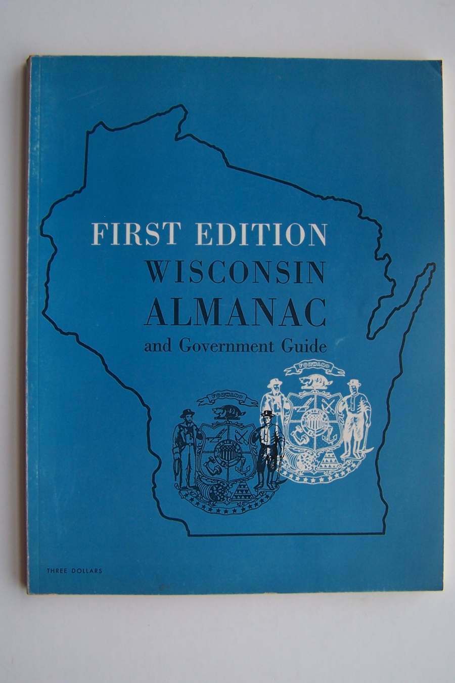 Primary image for Wisconsin Almanac and Government Guide First Edition