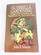 VIntage Guerilla Gardening By John F. Adams 1983 Hardcover, GOOD - £9.43 GBP