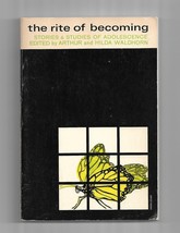 The Rite of Becoming - Stories and Studies of Adolescence - £3.99 GBP