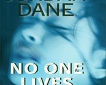 No One Lives Forever [Hardcover] Dane, Jordan - $4.38