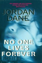 No One Lives Forever [Hardcover] Dane, Jordan - £3.37 GBP