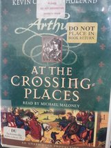 At the Crossing Places Crossley-Holland, Kevin and Maloney, Michael - $2.35