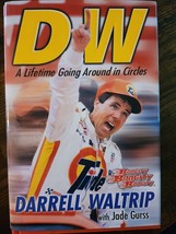 DW: A Lifetime Going Around in Circles - Hardcover By Waltrip, Darell - £3.73 GBP