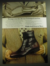 1974 Wright Arch Preserver Shoes Ad - We shape your shoe the way God sha... - £14.65 GBP