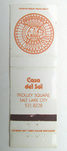 Casa del Sol - Salt Lake City, Utah Restaurant 20 Strike Matchbook Cover Trolley - £1.19 GBP