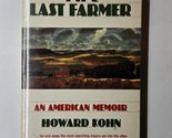 The Last Memoir: An American Farmer Howard Kohn 1989 Paperback  - £7.14 GBP
