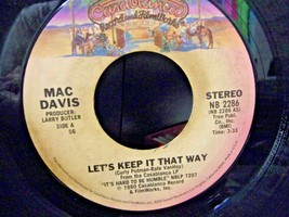 Mac Davis-Let&#39;s Keep It That Way / I Know You&#39;re Out There Somewh-45rpm-1980-VG+ - £1.58 GBP