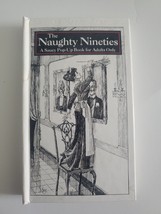 The Naughty Nineties Saucy Pop-Up Book - $53.46