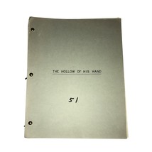 Vintage &quot;The Hollow of His Hand&quot; TV Script by Gilbert Ralston - £355.29 GBP