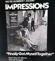 Impressions Finally Got Myself Together Music Magazine AD 1974 Vintage Artwork - £17.35 GBP