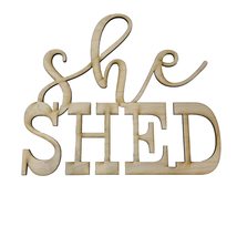She Shed - 1/4 inch Maple Sign 15x13in - £26.97 GBP