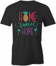 Home Sweet Home T Shirt Tee Short-Sleeved Cotton Clothing Seasonal S1BCA415 - £17.59 GBP+