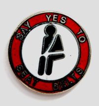 VTG Say Yes To Seat Belts Seat Belt Safety Campaign Enamel Pin Dean Watkins Co - $12.99